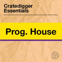 Cratedigger Essentials: Progressive House