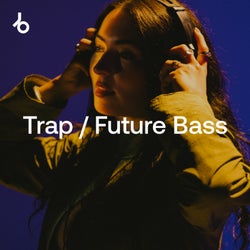 On Our Radar 2026: Trap / Future Bass