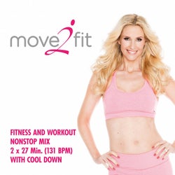 move2fit - Fitness and Workout Nonstop Mix 2 x 27 Min. (131 Bpm) with Cool Down