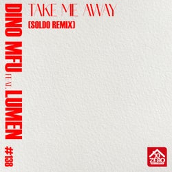 Take Me Away (Soldo Remix)