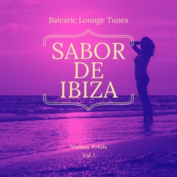 Sabor de Ibiza, Vol. 1 (Balearic Lounge Tunes)