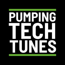 Pumping Tech Tunes