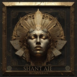 Shant Aje