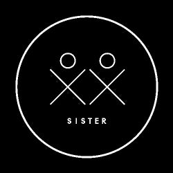 THE FUTURE IS FEMALE: SISTER Collective