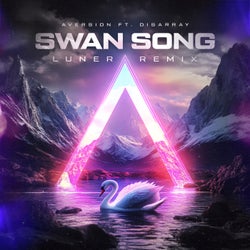 Swan Song - Luner Pro Remix