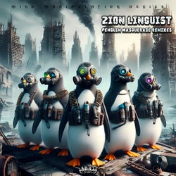 Zion Linguist: Penguin Masquerade Remixes