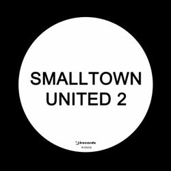 Small Town United Volume 2