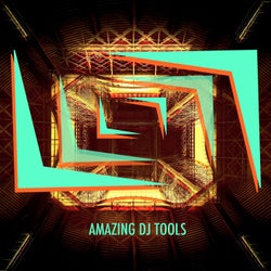 Amazing DJ Tools