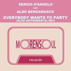 Everybody Wants To Party (Aldo Instrumental Mix)