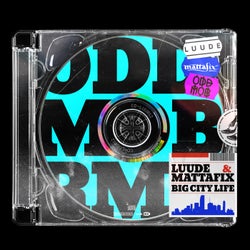 Big City Life (Odd Mob Extended Remix)