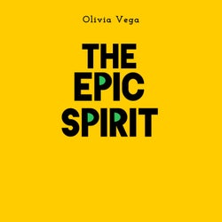 The Epic Spirit
