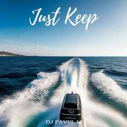 Just Keep