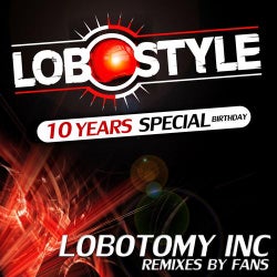 Lobostyle (10 Years Special Birthday)