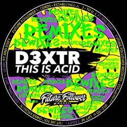 This Is Acid (Remixes)