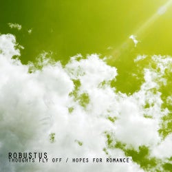 Thoughts Fly Off / Hopes For Romance