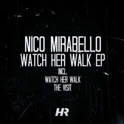 Watch Her Walk EP