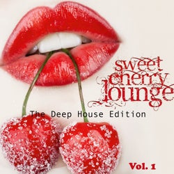 Sweet Cherry Lounge (The Deep House Edition, Vol.1)