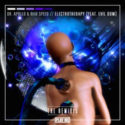 Electrotherapy: The Remixes (feat. Evil Dom)