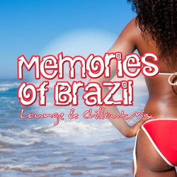 Memories of Brazil - Lounge &amp; Chillout Mix