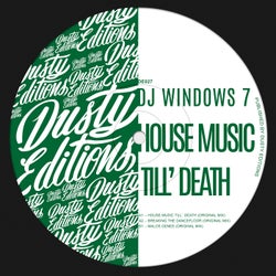 House Music Till`Death