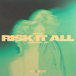 Risk It All - Extended Mix