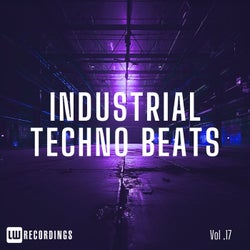 Industrial Techno Beats, Vol. 17