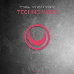 Eternal Eclipse Records: Techno Vibes, Vol. 1