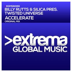 Accelerate (Billy Rutts & Silica Pres. Twisted Universe)