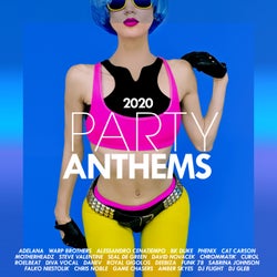 Party Anthems 2020