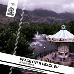 Peace Over Peace EP