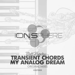 Transient Chords / My Analog Dream