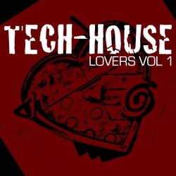 Tech-House Lovers, Vol. 1