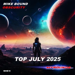 Mike Bound - Obscurity Top (July 2025)