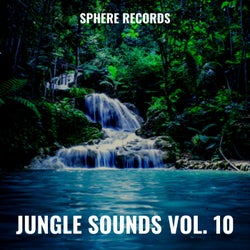 Jungle Sounds Vol. 10