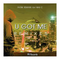 U Got Me Remixes