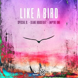 Like a Bird (Extended Mix)