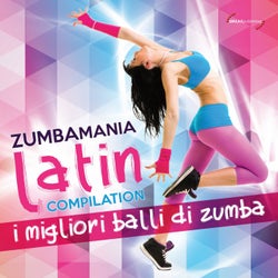 Zumbamania Latin Compilation (I migliori balli di zumba)