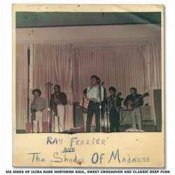 Ray Frazier & the Shades of Madness