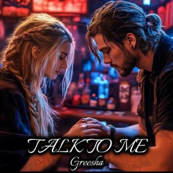 Talk To Me