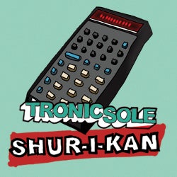 Tronicsole Session Selection: Shur-I-Kan