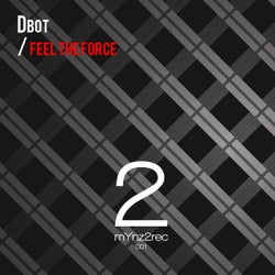 Feel the Force - Extended Mix