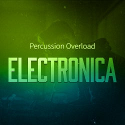 Percussion Overload: Electronica