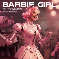 Barbie Girl (Electro Swing Remix)