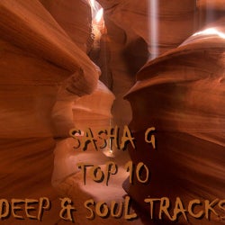 Sasha G Top 10 Deep & Soul tracks