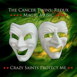 Crazy Saints Protect Me (Remastered 2024)