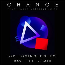 For Loving on You ( Dave Lee Remix )