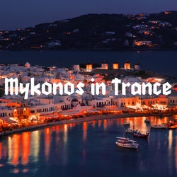 Mykonos in Trance