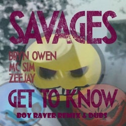 Savages - Get to Know