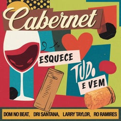 Cabernet (Esquece tudo e vem)