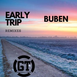 Early Trip (Remixes)